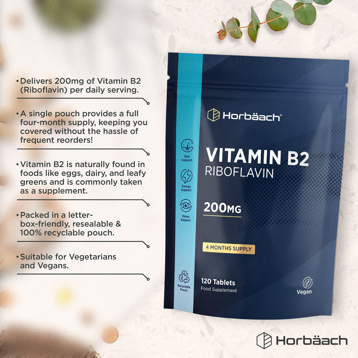 Horbäach Vitamin B2 Riboflavin 200mg 120 Vegan Tablets. 4 Months Supply. Supports skin, energy, vision. Recyclable pouch.