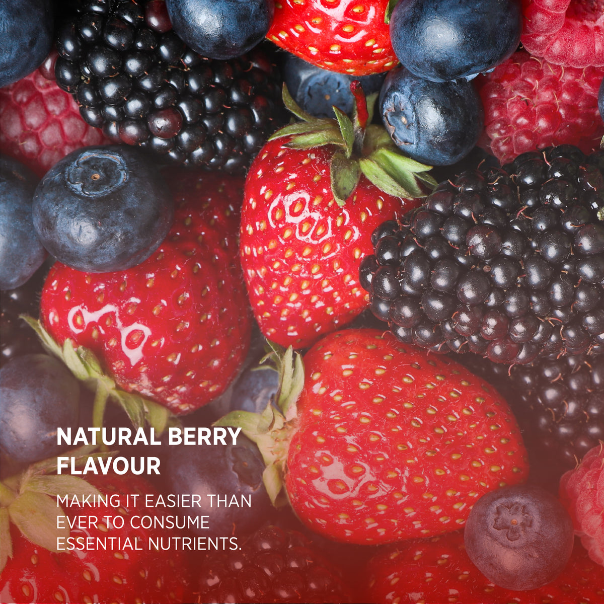 Product highlights graphic stating NATURAL BERRY FLAVOUR, MAKING IT EASIER THAN EVER TO CONSUME ESSENTIAL NUTRIENTS.